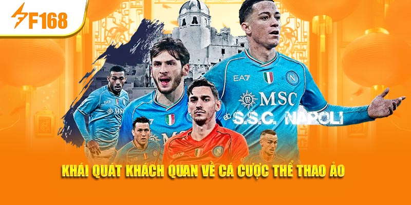 Cá Cược Thể Thao Ảo – Hình Thức Được Yêu Thích Tại F168 2 Khái quát khách quan về cá cược thể thao ảo